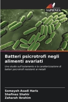Batteri psicrotrofi negli alimenti avariati (Italian Edition) 6208061725 Book Cover