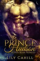 Prince Hudson 152327669X Book Cover