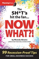 The Sh*t's Hit the Fan... NOW WHAT?! 1933895926 Book Cover