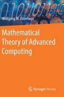 Mathematical Theory of Advanced Computing 3662603586 Book Cover