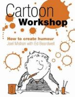 Cartoon Workshop 0007138016 Book Cover