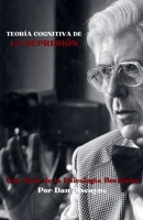Teoría Cognitiva de la Depresión: Una Guía de la Psicología Beckiana (Teorías Psicológicas) (Spanish Edition) B0GPC272ZH Book Cover