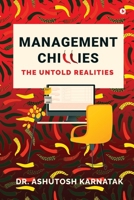 Management Chillies: The Untold Realities B0DRYYJPRC Book Cover