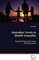 Australian Trends in Wealth Inequality 3639072561 Book Cover