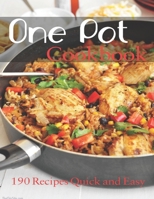 One Pot Cookbook: 190 Recipes Quick and Easy B08JJ9B7RL Book Cover