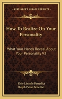 How To Realize On Your Personality: What Your Hands Reveal About Your Personality V3 1162961031 Book Cover