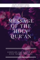 Message of the Holy Qur'an 1848808437 Book Cover