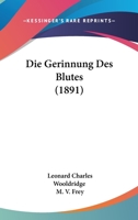 Die Gerinnung Des Blutes 1161094792 Book Cover