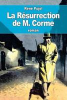La Résurrection de M. Corme 3988817171 Book Cover