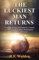 The Luckiest Man Returns B0H1LN9XD7 Book Cover