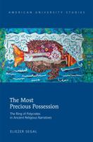 The Most Precious Possession: The Ring of Polycrates in Ancient Religious Narratives 1433126141 Book Cover