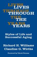 Lives Through the Years: Styles of Life and Successful Aging 0202309010 Book Cover