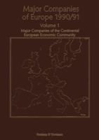 Major Companies of Europe 1993/94: Volume 1 Major Companies of the Continental European Community 9401068453 Book Cover