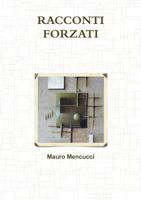 Racconti Forzati 0244901481 Book Cover