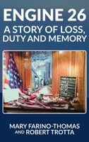 Engine 26: A Story of Loss, Duty and Memory B0HC9V28BB Book Cover