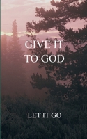 Give it to God 9369537236 Book Cover