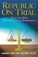 Republic on Trial: The Case for Representative Democracy 1568026528 Book Cover