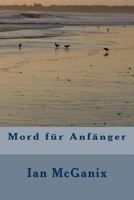 Mord F�r Anf�nger 1502996316 Book Cover