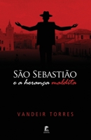 São Sebastião e a Herança Maldita B08B3B39CR Book Cover