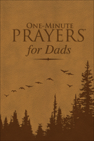 One-Minute Prayers for Dads 0736966625 Book Cover