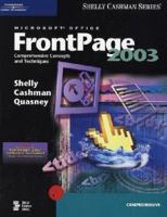 Microsoft Office FrontPage 2003: Comprehensive Concepts and Techniques 0619200472 Book Cover