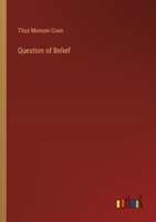 Question of Belief 3385358442 Book Cover