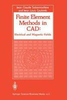 Finite Element Methods in CAD: Electrical and Magnetic Fields 1468487418 Book Cover