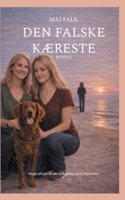 Den falske kæreste (Danish Edition) 8743091067 Book Cover