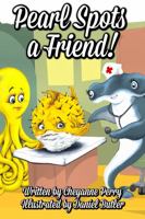 Pearl Spots a Friend 1946512389 Book Cover