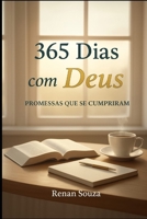365 Dias com Deus — Versículos e Reflexões Diárias: “Inspiração, fé e motivação para transformar sua vida todos os dias do ano” (Portuguese Edition) B0FT938XXM Book Cover