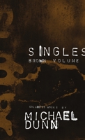 Suffer Singles Brown Volume 1304863042 Book Cover