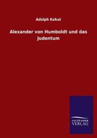 Alexander Von Humboldt Und Das Judentum 3846024090 Book Cover