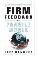Firm Feedback in a Fragile World: How to Build a Winning Culture with Critical Conversations B0DV4N8DN8 Book Cover