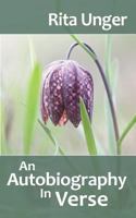 An Autobiography in Verse: Revised Edition 1845497252 Book Cover