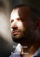 Silent Tears 1326436503 Book Cover