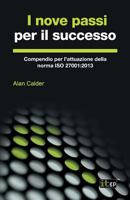 I nove passi per il successo: Compendio per l'attuazione della norma ISO 27001:2013 1849289247 Book Cover