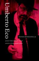 Umberto Eco and the Open Text 0521020875 Book Cover