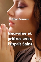 Neuvaine et prières avec l'Esprit Saint (French Edition) B0CMMRNL4F Book Cover