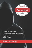 CompTIA Security+ (Exam Questions & Answers) 1703317300 Book Cover