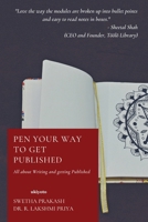 Pen your way to get Published 9364945727 Book Cover