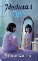 Medusa's Eyes B0H967WD85 Book Cover