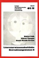 Literaturwissenschaftliche Betrachtungsweisen, Bd. II 3261038624 Book Cover