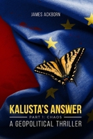 Kalusta's Answer: Part 1: Chaos B0FK3Q3HFW Book Cover