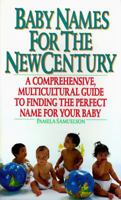 Baby Names for the New Century 0061007536 Book Cover