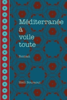 Méditerranée à voile toute 2760334872 Book Cover