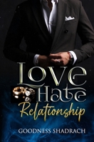 Love Hate Relationship B09XZD3KYG Book Cover
