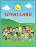 Equalland: Where Everyone Equally Matters B08BV1XYRT Book Cover