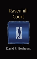 Ravenhill Court 0991432703 Book Cover