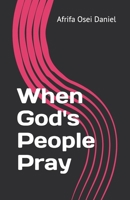 When God's People Pray B0H214LMRT Book Cover