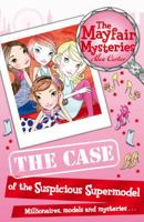 The Case of the Suspicious Supermodel 1849411735 Book Cover